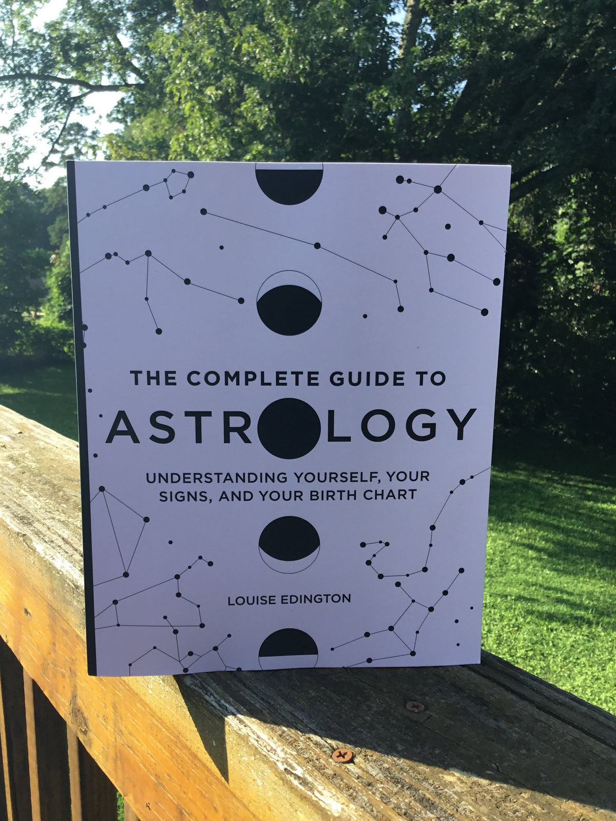 The Complete Guide To Astrology, Astrology, Understanding Yourself, Your Signs, And Your BirthChart